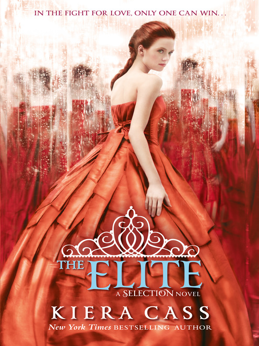 Title details for The Elite by Kiera Cass - Wait list